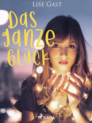 cover image of Das ganze Glück